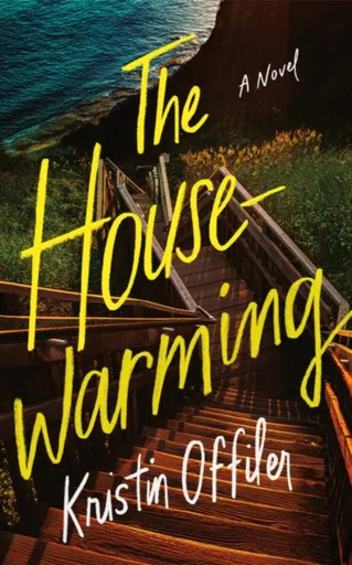 The Housewarming - Kristin Offiler