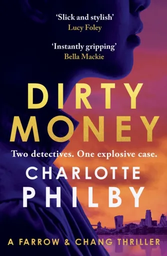 Dirty Money - Charlotte Philby