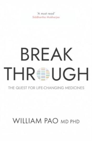 Breakthrough - Dr William Pao