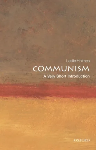 Communism - Leslie  Holmes