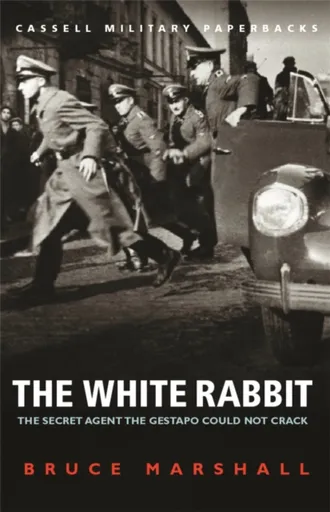 The White Rabbit - Bruce Marshall