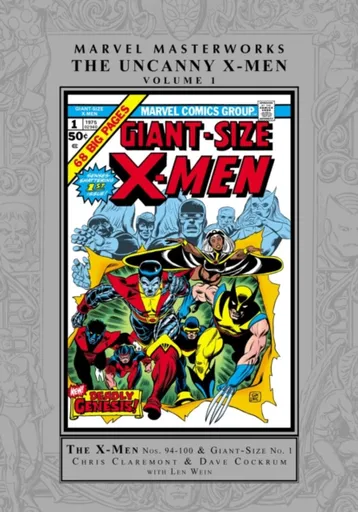 Marvel Masterworks: The Uncanny X-Men Vol. 1 - Chris Claremont, Wein Len