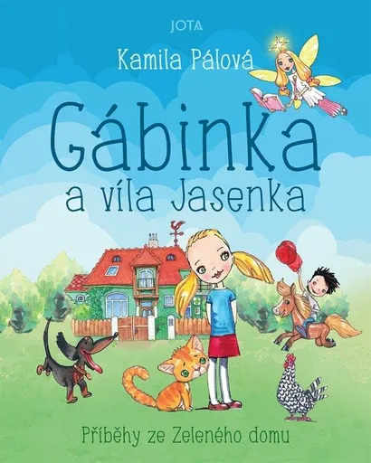 Gábinka a víla Jasenka - Pálová Kamila