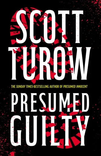 Presumed Guilty - Scott Turow