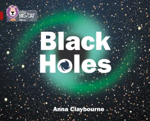Black Holes - Anna Claybourneová