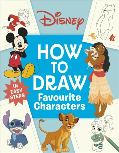 Disney How to Draw Favourite Characters - DK