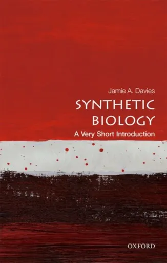 Synthetic Biology - Jamie A.  Davies