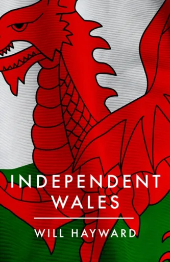 Independent Nation - Will Hayward