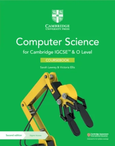 Cambridge IGCSEâ„¢ and O Level Computer Science Coursebook with Digital Access (2 Years) - Victoria Ellis, Sarah Lawrey