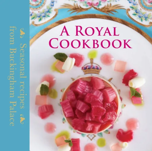 A Royal Cookbook - Edward Griffiths, Mark Flanagan