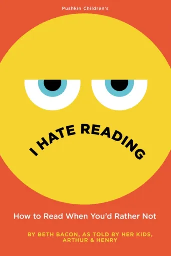 I Hate Reading - Beth Bacon