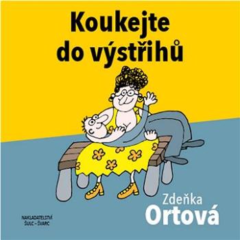 Koukejte do výstřihu (978-80-7244-377-2)