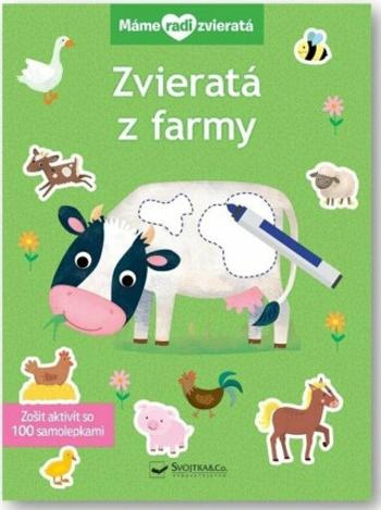 Máme radi zvieratá Zvieratá z farmy