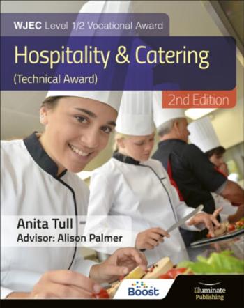 WJEC Level 1/2 Vocational Award Hospitality and Catering (Technical Award) – Student Book – Revised Edition - Alison Palmer, Anita Tull