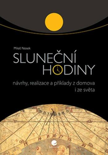 Sluneční hodiny - Miloš Nosek