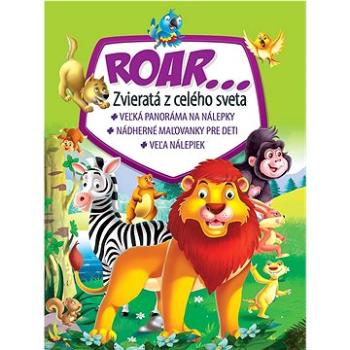 ROAR...: Zvieratá z celého sveta (978-80-8444-154-4)