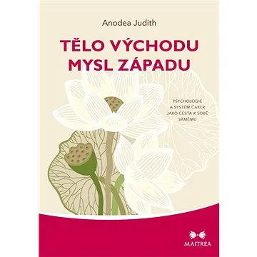 Tělo Východu, mysl Západu (978-80-750-0240-2)
