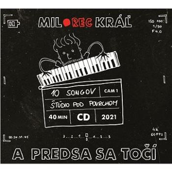 Kráľ Milo: A predsa sa točí - LP (24980041)