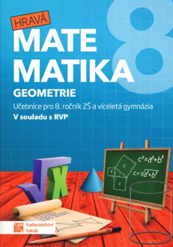 Hravá matematika 8 - Učebnice 2. díl (geometrie)