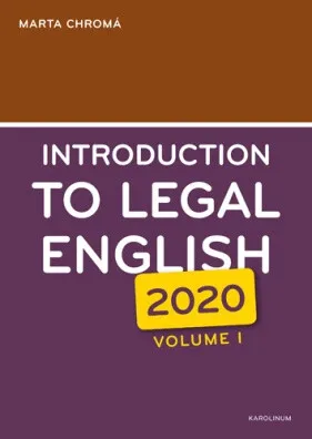 Introduction to Legal English Volume I. - Marta Chromá