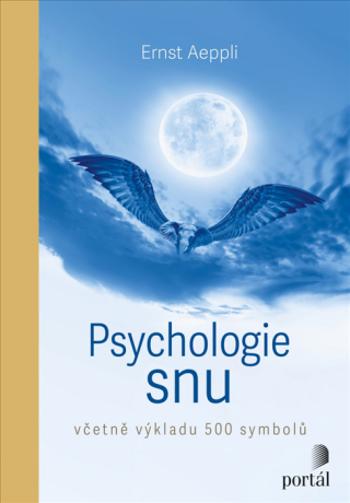 Psychologie snu - Ernst Aeppli