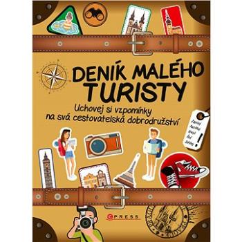 Deník malého turisty: Uchovej si vzpomínky na svá cestovatelská dobrodružství (978-80-264-2542-7)