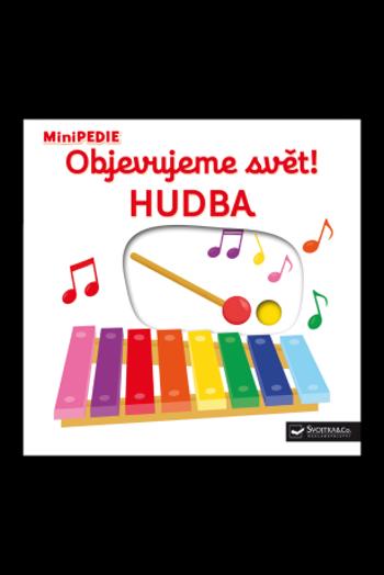 Objevujeme svět! Hudba - Nathalie Choux