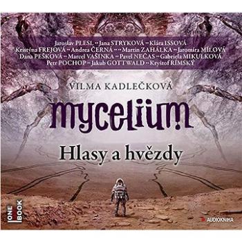 Mycelium: Hlasy a hvězdy