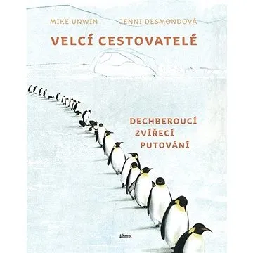 Velcí cestovatelé (978-80-00-05789-7)