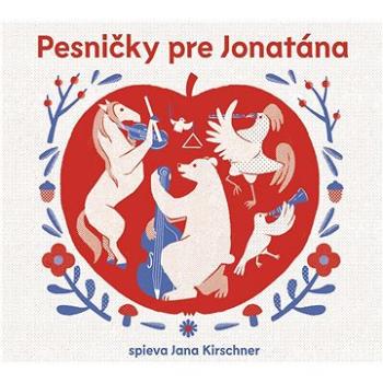 Kirschner Jana: Pesničky pre Jonatána - CD (8588008702437)