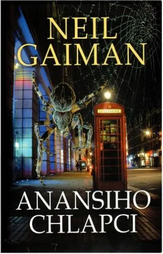 Anansiho chlapci  2.vydání - Neil Gaiman