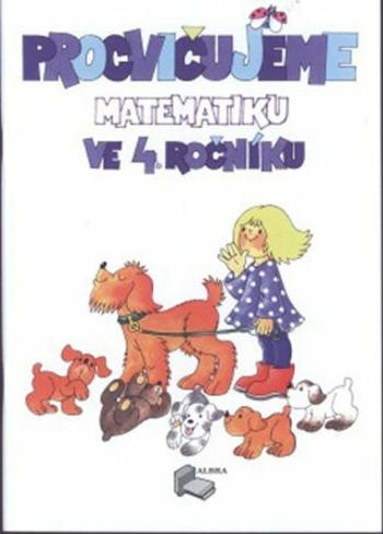 Procvičujeme matematiku ve 4.ročníku