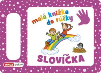 Malá knižka do rúčky Slovíčka