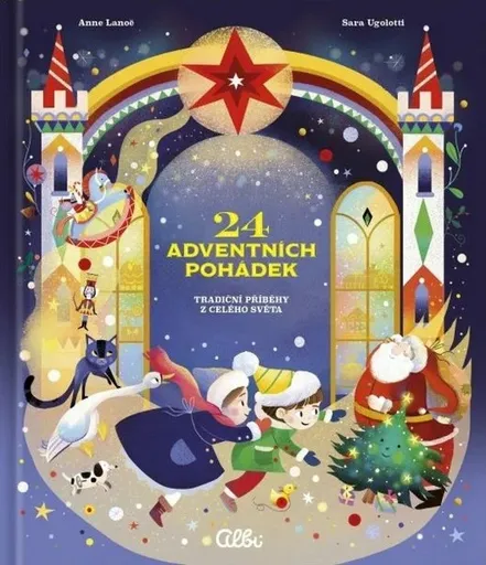 24 adventních pohádek - Anne Lanoë