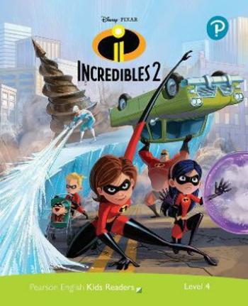 Pearson English Kids Readers: Level 4 The Incredibles 2 (DISNEY) - Jacquie Bloese