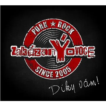 zakázanÝovoce: Díky vám! - CD (8595623600185)
