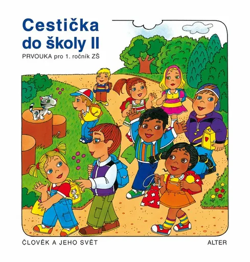 Cestička do školy II - Vlasta Švejdová, Hana Rezutková