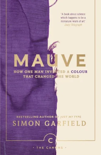 Mauve - Simon Garfield