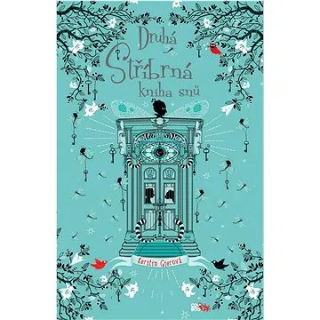 Druhá stříbrná kniha snů (978-80-7661-471-0)