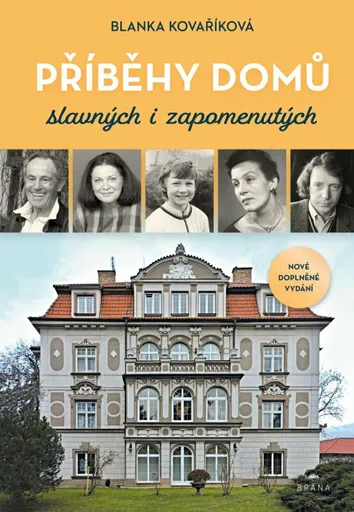 Domy slavných i zapomenutých - Blanka Kovaříková