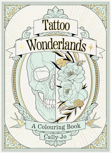 Tattoo Wonderlands - Cally-Jo
