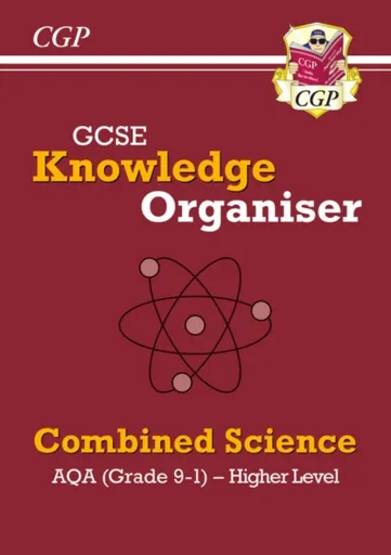 GCSE Combined Science AQA Knowledge Organiser - Higher - CGP Books
