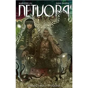 Netvora: Kniha čtvrtá Vyvolená (978-80-7449-893-0)