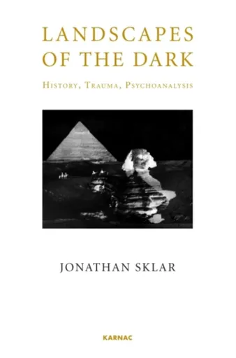 Landscapes of the Dark - Jonathan Sklar