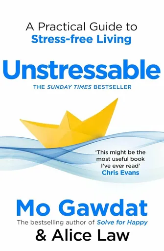 Unstressable - Mo Gawdat, Alice Law