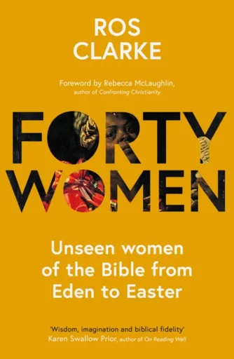 Forty Women - Ros Clarke