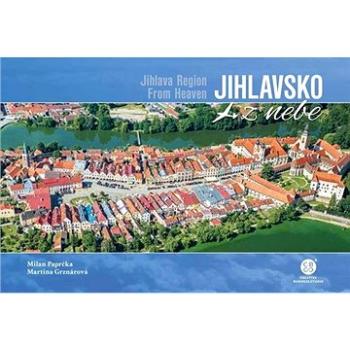 Jihlavsko z nebe (978-80-88259-69-5)