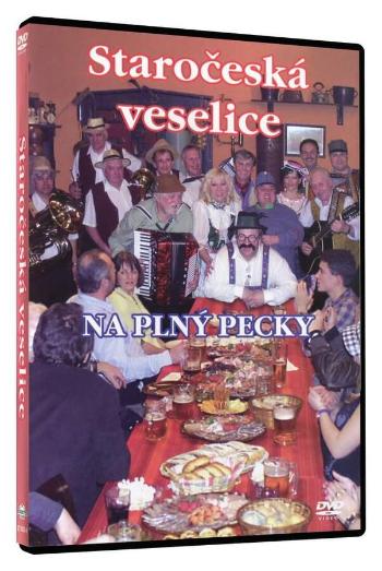 Staročeská veselice - Na plný pecky (DVD)