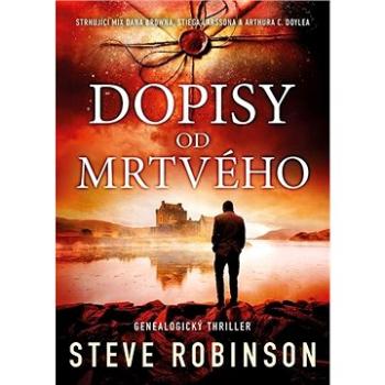 Dopisy od mrtvého: Genealogický thriller (978-80-7588-211-0)