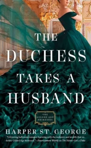 The Duchess Takes a Husband - Harper St. George